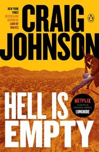 bokomslag Hell Is Empty: A Longmire Mystery