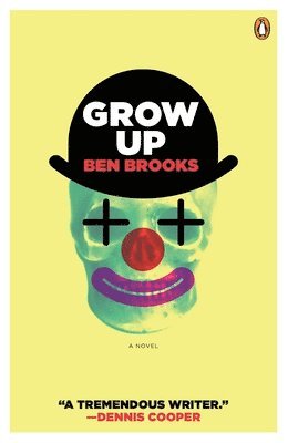 Ben Brooks - Grow Up, Häftad
