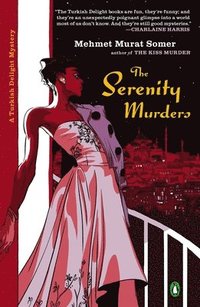 bokomslag The Serenity Murders