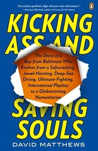 bokomslag Kicking Ass and Saving Souls
