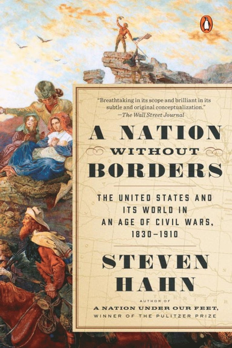 Steven Hahn, Eric Foner - Nation Without Borders, Häftad