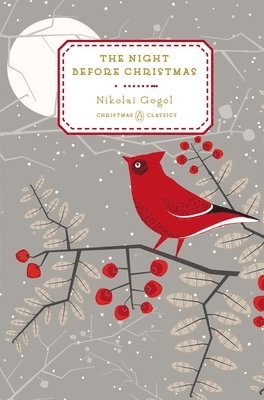 Nikolay Gogol - The Night Before Christmas, Inbunden