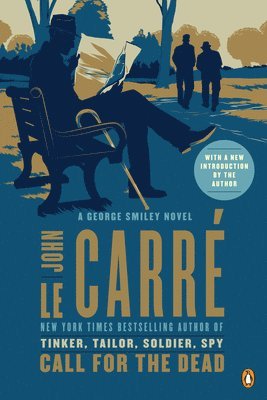 Call for the Dead: A George Smiley Novel 1