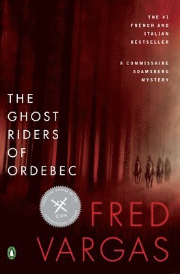 bokomslag The Ghost Riders of Ordebec