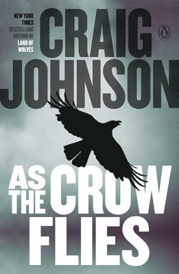 As the Crow Flies: A Longmire Mystery