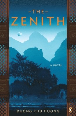 Duong Thu Huong - The Zenith, Häftad
