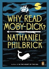 bokomslag Why Read Moby-Dick?