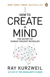 bokomslag How To Create A Mind