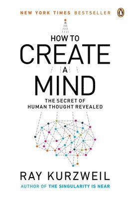 bokomslag How To Create A Mind