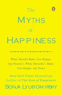 bokomslag Myths Of Happiness