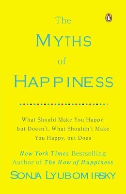 bokomslag Myths Of Happiness