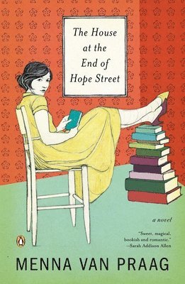 Menna Van Praag - The House at the End of Hope Street, Häftad
