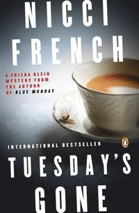 bokomslag Tuesday's Gone: A Frieda Klein Mystery