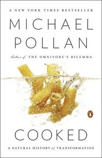 bokomslag Cooked: A Natural History of Transformation