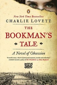 bokomslag The Bookman's Tale: A Novel of Obsession