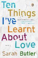 bokomslag Ten Things I've Learnt About Love