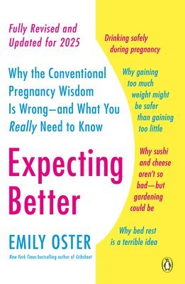Emily Oster - Expecting Better, Häftad