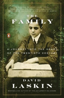 The Family: A Journey into the Heart of the Twentieth Century 1