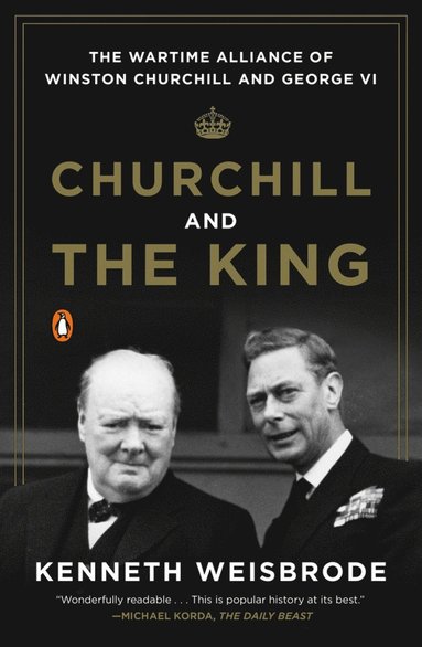 bokomslag Churchill and the King