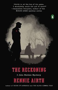 bokomslag The Reckoning: A John Madden Mystery