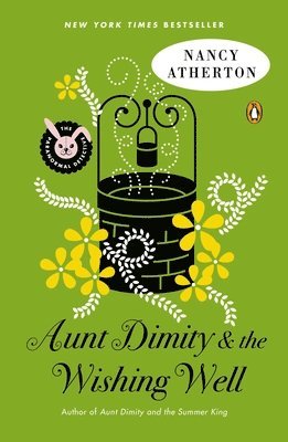 Nancy Atherton - Aunt Dimity and the Wishing Well, Häftad