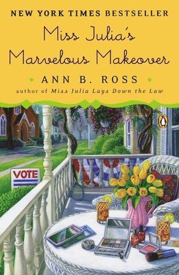 Ann B. Ross - Miss Julia's Marvelous Makeover, Häftad