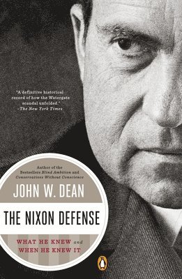 John W. Dean, John W Dean - Nixon Defense, Häftad