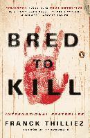 Franck Thilliez - Bred to Kill, Pocket