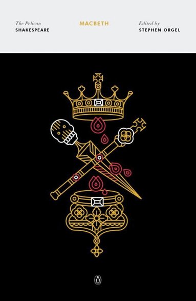 William Shakespeare, Stephen Orgel, A.R. Braunmuller - Macbeth, Häftad