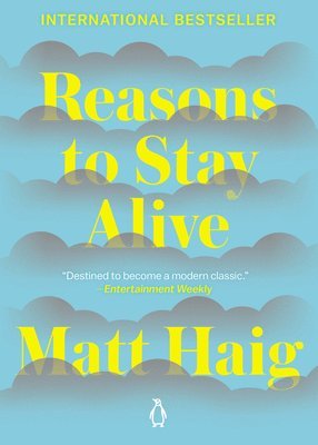 Reasons to Stay Alive 1