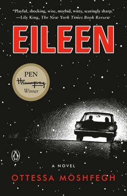 Ottessa Moshfegh - Eileen, Häftad