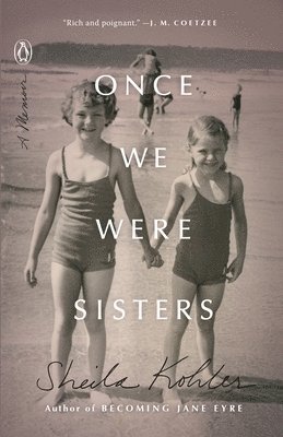 bokomslag Once We Were Sisters: A Memoir