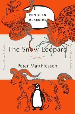 Peter Matthiessen - The Snow Leopard: (Penguin Orange Collection), Häftad