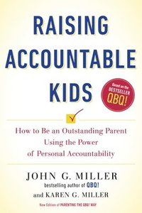 bokomslag Raising Accountable Kids