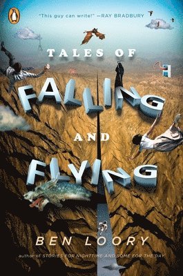 Tales of Falling and Flying 1