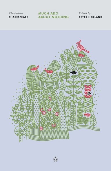 William Shakespeare, Peter Holland - Much Ado About Nothing, Häftad