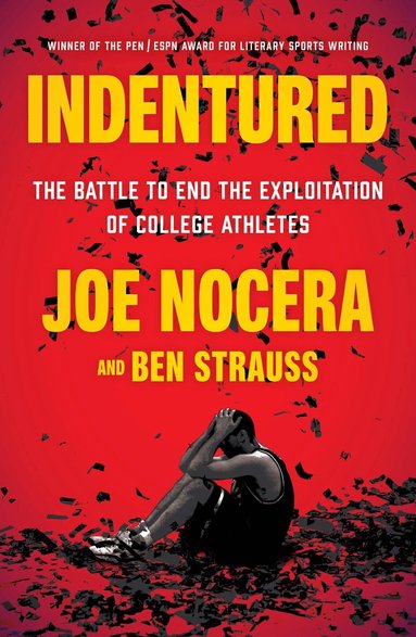 Joe Nocera, Ben Strauss - Indentured, Häftad