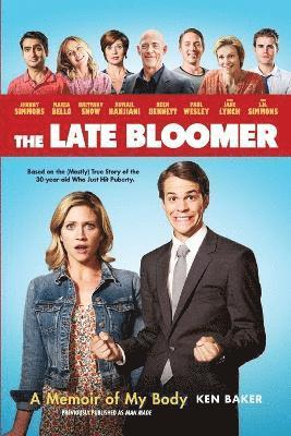 The Late Bloomer 1