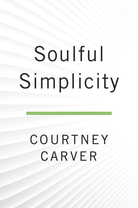 Soulful Simplicity 1