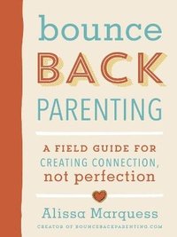 bokomslag Bounceback Parenting