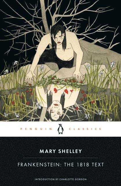 Mary Shelley - Frankenstein: The 1818 Text, Häftad