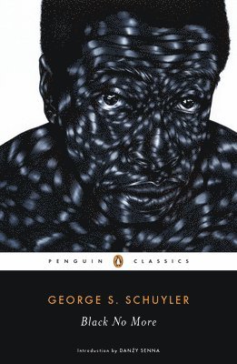 George S. Schuyler, George S Schuyler - Black No More, Häftad