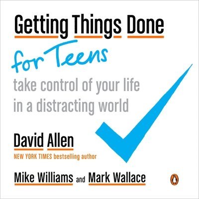 Getting Things Done for Teens 1