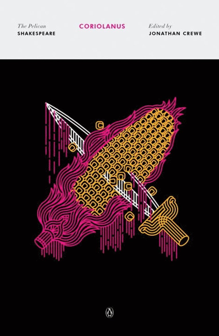 William Shakespeare, Jonathan Crewe, Stephen Orgel, A R Braunmuller - Coriolanus, Häftad