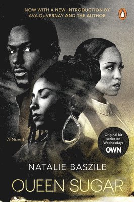 Queen Sugar (TV Tie-In)