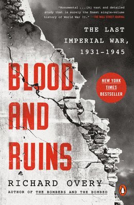 bokomslag Blood and Ruins: The Last Imperial War, 1931-1945