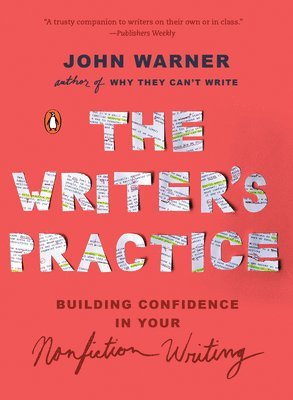 John Warner - Writer's Practice, Häftad