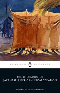 bokomslag The Literature of Japanese American Incarceration