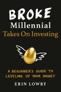 bokomslag Broke Millennial Takes On Investing