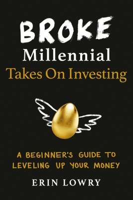 Broke Millennial Takes On Investing 1